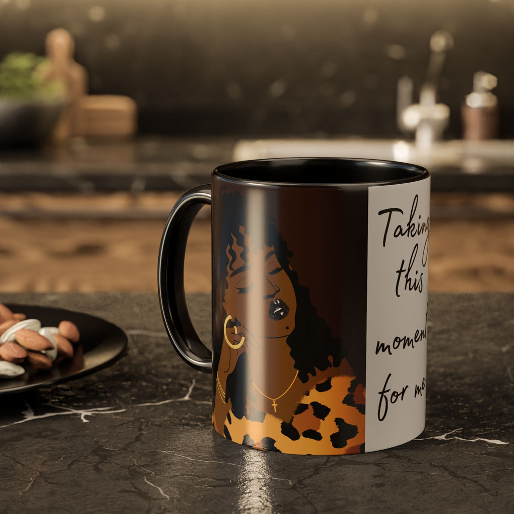 Taking This Moment For Me Mug — Self-Care Coffee Cup