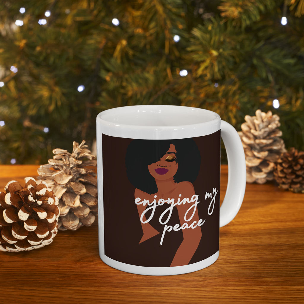 Ceramic Mug - 'Enjoying My Peace' Coffee Cup