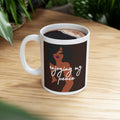Ceramic Mug - 'Enjoying My Peace' Coffee Cup