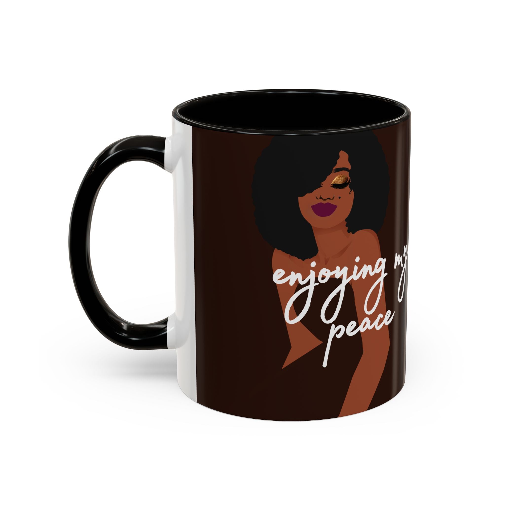 Enjoying My Peace Ceramic Mug — Afro Woman Art (11oz)