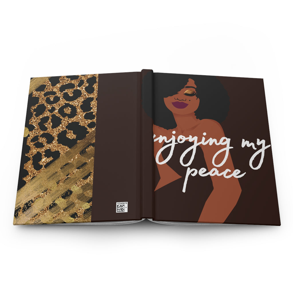 Hardcover Journal — “Enjoying My Peace” Self-Care Notebook for Women